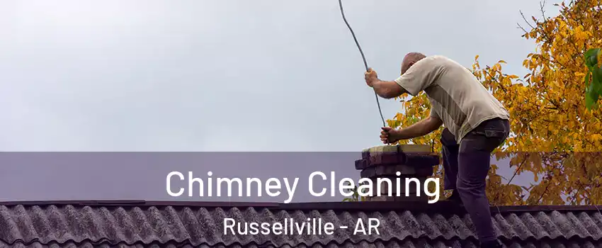  Chimney Cleaning Russellville - AR