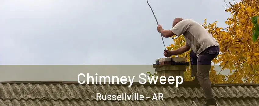  Chimney Sweep Russellville - AR