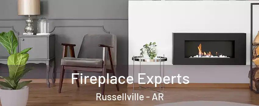  Fireplace Experts Russellville - AR