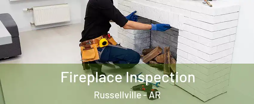  Fireplace Inspection Russellville - AR