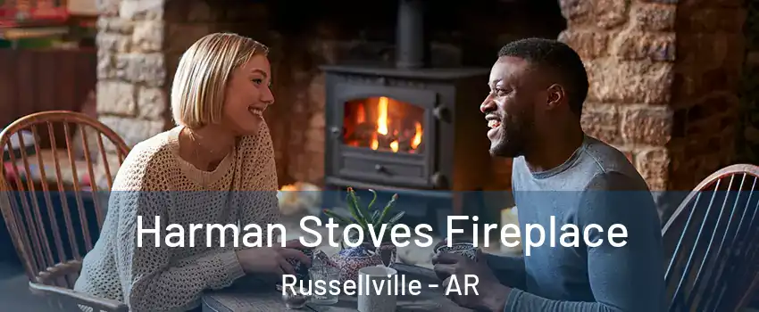  Harman Stoves Fireplace Russellville - AR
