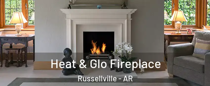  Heat & Glo Fireplace Russellville - AR