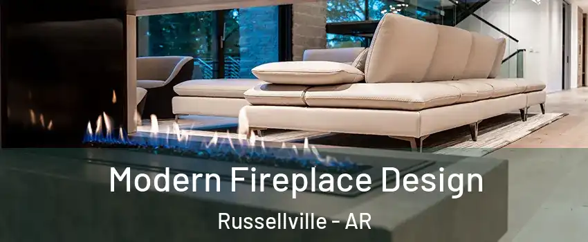  Modern Fireplace Design Russellville - AR