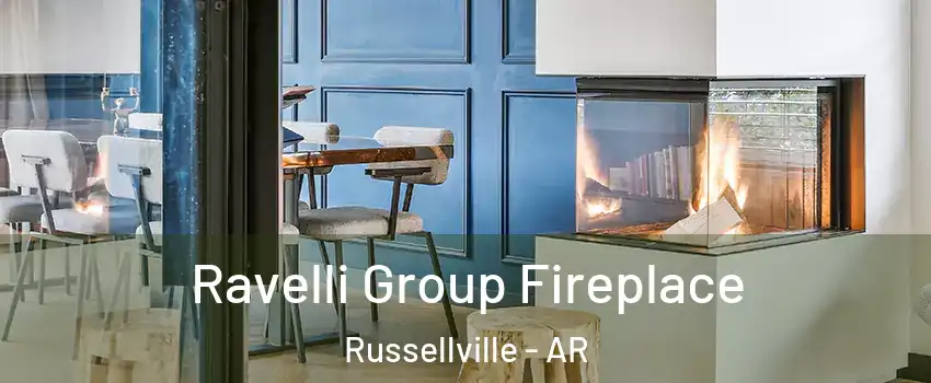  Ravelli Group Fireplace Russellville - AR